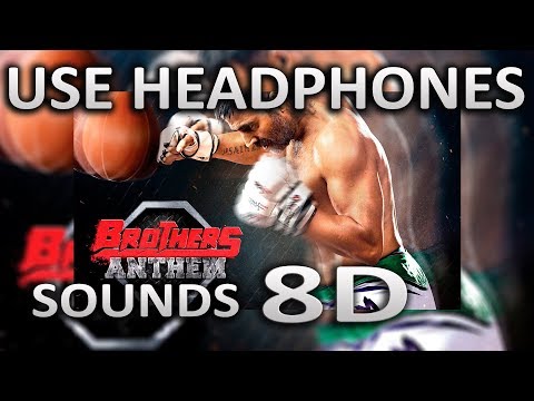 Brothers Anthem | (8D AUDIO) | Brothers | SOUNDS 8D HINDI