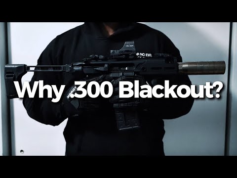 Why .300 Blackout?