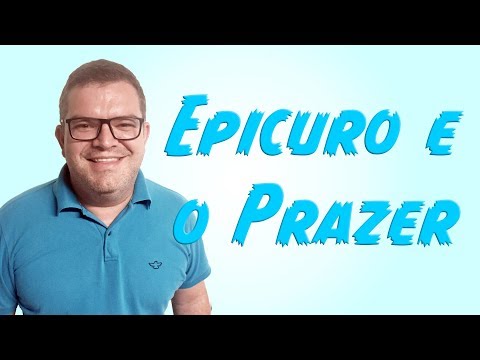 EPICURO E O PRAZER - Filosofia Levada a Sério