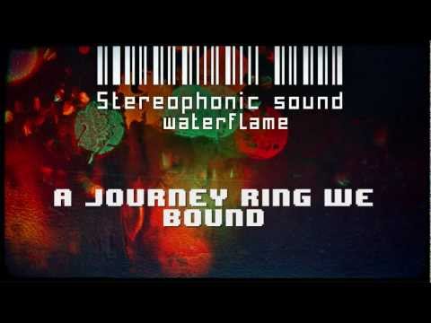 Waterflame -Stereophonic Sound