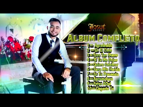 JOSUE RAUDEZ Album Completo Lo Más Nuevo 2020
