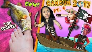 TOE SUCKING FISHES! Squishy Tickle Feet w/ PIRATES! (FUNnel Vision Cancun Mexico Travel Vlog Part 4)