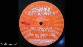 Gemini - Get Down