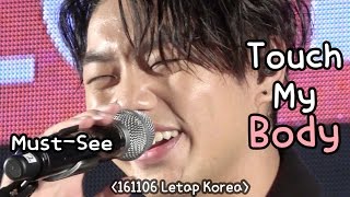 [fancam] Touch My Body - 샘김(SamKim) in 레탑코리아