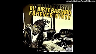 01. Ol&#39; Dirty Bastard - Where&#39;s Your Money feat. Busta Rhymes