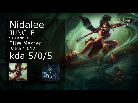 Nidalee Jungle vs Karthus - EUW Master 5/0/5 Patch 10.12 Gameplay