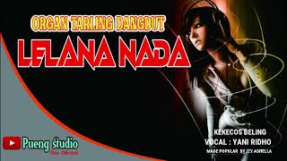 Download lagu KEKECOS BELING ORGAN TARLING LELANA NADA... mp3