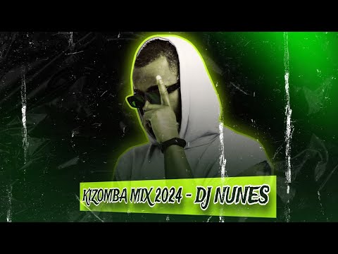 KIZOMBA MIX 2024 BY DJ NUNES - CALEMA x CHELSEA DINORATH x LIRIANY x LANDRICK x CEF TANZY x J LEVY