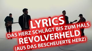 Das Herz schlägt bis zum Hals LYRICS | Revolverheld | Dieses bescheuerte Herz LYRIC & Songtexte
