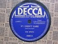 If I Didn't Care - Ink Spots - Decca Records 2286A ...