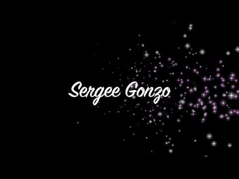 Sergee Gonzo -  Conversations (lyrics on screen)
