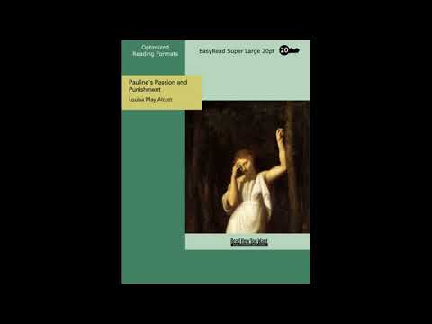 Pauline's Passion and Punishment by Louisa May Alcott — free full audiobook