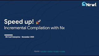 Speed up! Incremental Compilation with Nx