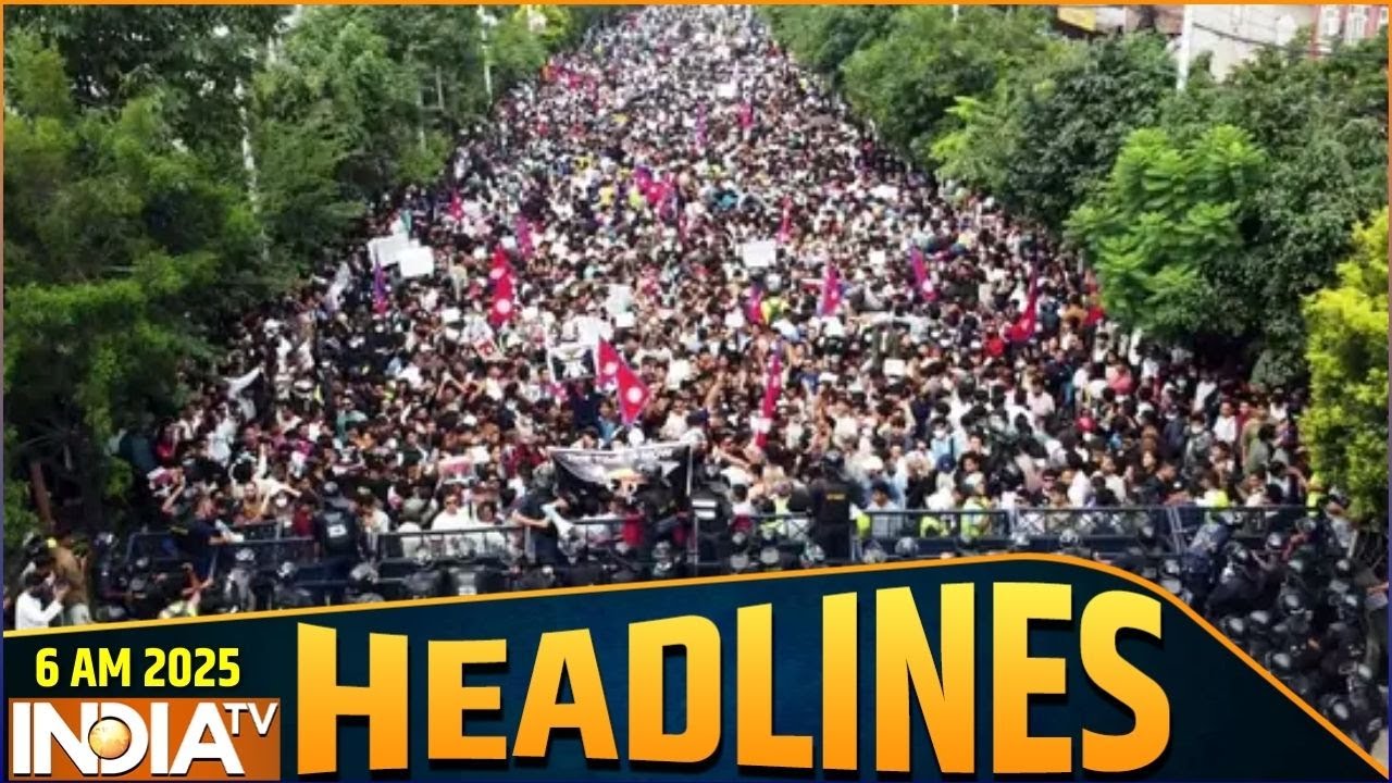 Headlines 6 AM: नेपाल में क्या है अभी के हालात? देखिए बड़ी खबर | Top