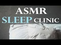 ASMR Sleep Clinic With Dr Dangerous Classic Triggers Relaxation ASMR For Sleep