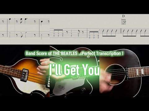 Score / TAB : I'll Get You - The Beatles - guitar, bass, drums, harmonica