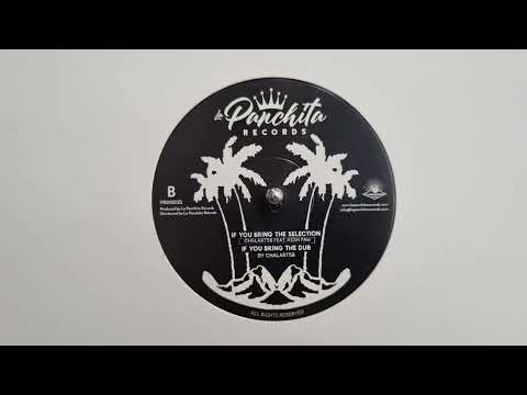 If you Bring the Selection - Chalart58, High Paw  / If you Bring the Dub  Chalart58 - PR00035