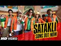 Official: SATAKLI Video Song | Happy New Year.