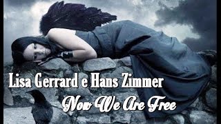 ♪ Lisa Gerrard e Hans Zimmer - Now We Are Free ♪ ᴴᴰ(Tradução)  Tema do filme Gladiador