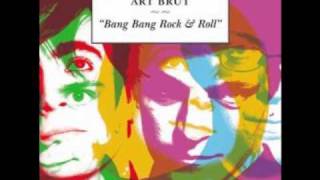 Art Brut - My Little Brother
