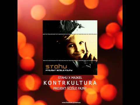 Stahu ft.Majkel - Kontrkultura ( Official )