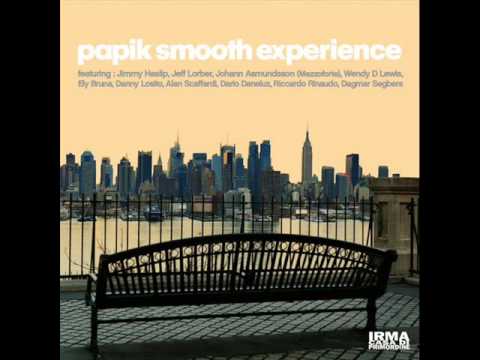 Sensation That (feat  Wendy D  Lewis) - Papik Smooth Experience (2016)