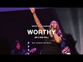 Worthy Bilingual By Elevation Worship Ashleigh Zacarias North Palm Worship