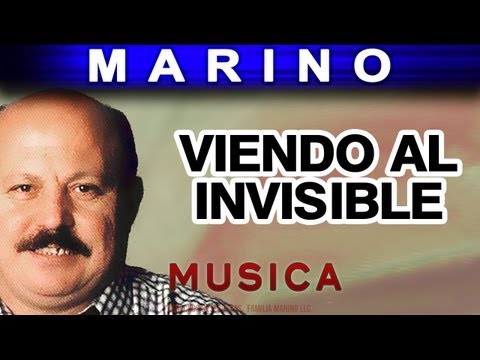 Marino - Viendo Al Invisible (musica)