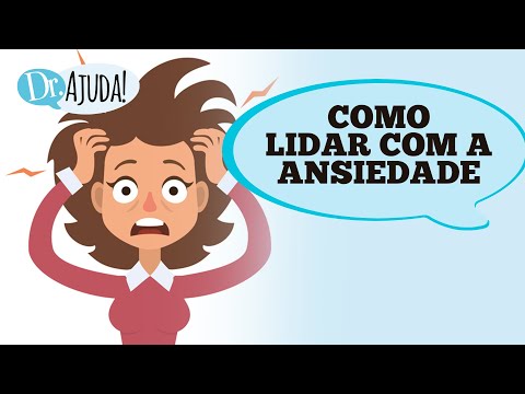 COMO LIDAR COM A ANSIEDADE?