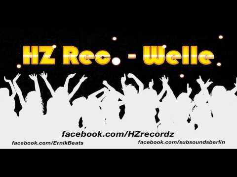 HZ Rec. - Welle (Audio)