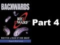 Backwards Part 4 Read By Rob Grant
