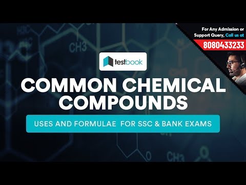 Chemical Compounds and their Uses | Science Notes for SSC CGL