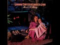 Conway Twitty & Loretta Lynn - If I Ever Had To Say Goodbye to You