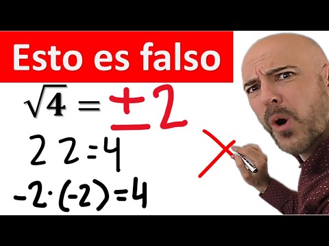 RAÍZ CUADRADA DE 4 NO ES 2 Y -2
