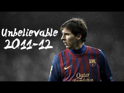 Messi's Unbelievable 2011-12 season!
