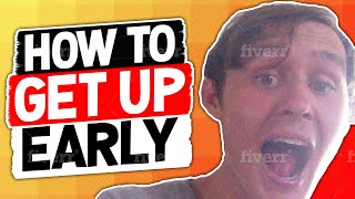 how to wake up EARLY when you sleep late..