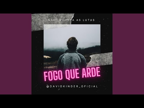 Fogo Que Arde - David Kinder