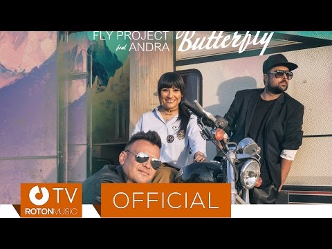 Fly Project feat. Andra - Butterfly (Official Video) (by FLY RECORDS)