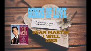 DEAN MARTIN - I WILL