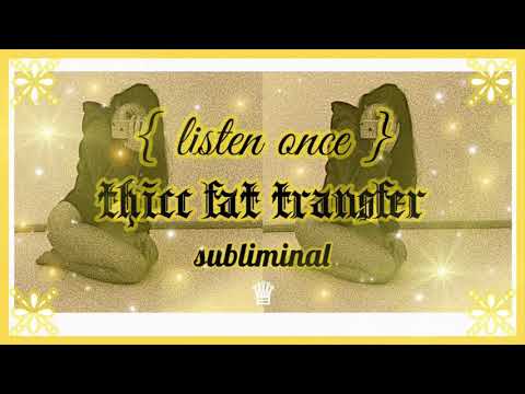 𝐓𝐇𝐈𝐂𝐂; butt, thighs + legs; fat transfer + inflation subliminal ✧ 𝙡𝙞𝙨𝙩𝙚𝙣 𝙤𝙣𝙘𝙚, 𝙧𝙖𝙞𝙣 𝙫𝙚𝙧. •̩̩͙  𝒬𝒮