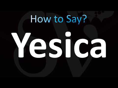 How to Pronounce Yesica (CORRECTLY!)