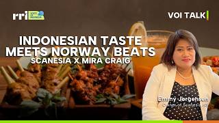 Download lagu INDONESIAN TASTE MEETS NORWAY BEATS: Scanesia X Mira Craig | VOI TALK mp3
