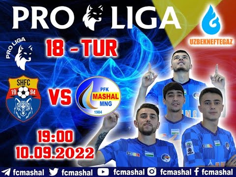 O'zbekiston Pro-ligasi  18-TUR  SHURTAN- MASH'AL