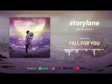 Storylane feat. Ari Laksmi - Fall For You (Official Audio)