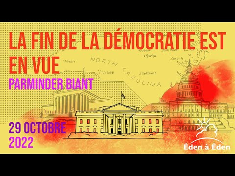 2022 Octobre EAE : 2. PB : La fin de la démocratie est en vue - 29/10/2022