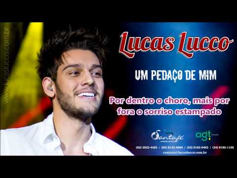 Um Pedaço De Mim - Lucas Lucco