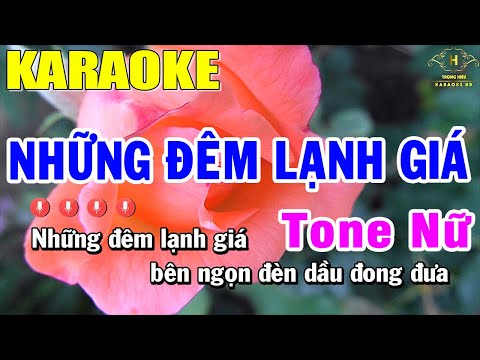 Karaoke Những Đêm Lạnh Giá Tone Nữ Nhạc Sống | Trọng Hiếu