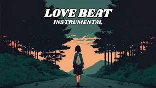 Download lagu [ FREE ] Love Beat Instrumental Type Beat Latest 2024 mp3