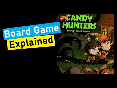 Candy Hunters Board Game Explained