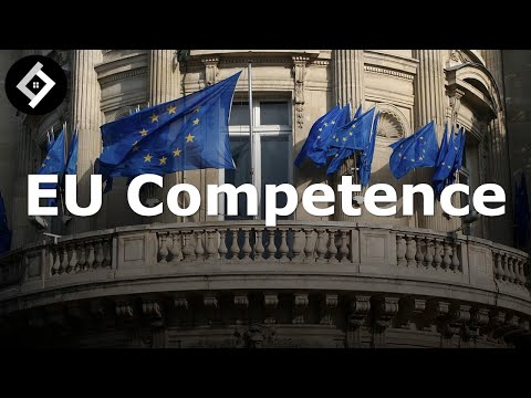 EU Competence | European Union Law | Full Lecture